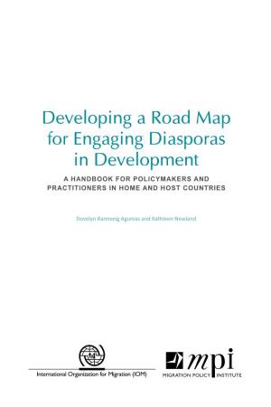 Developing a Road Map for Engaging Diasporas in Development