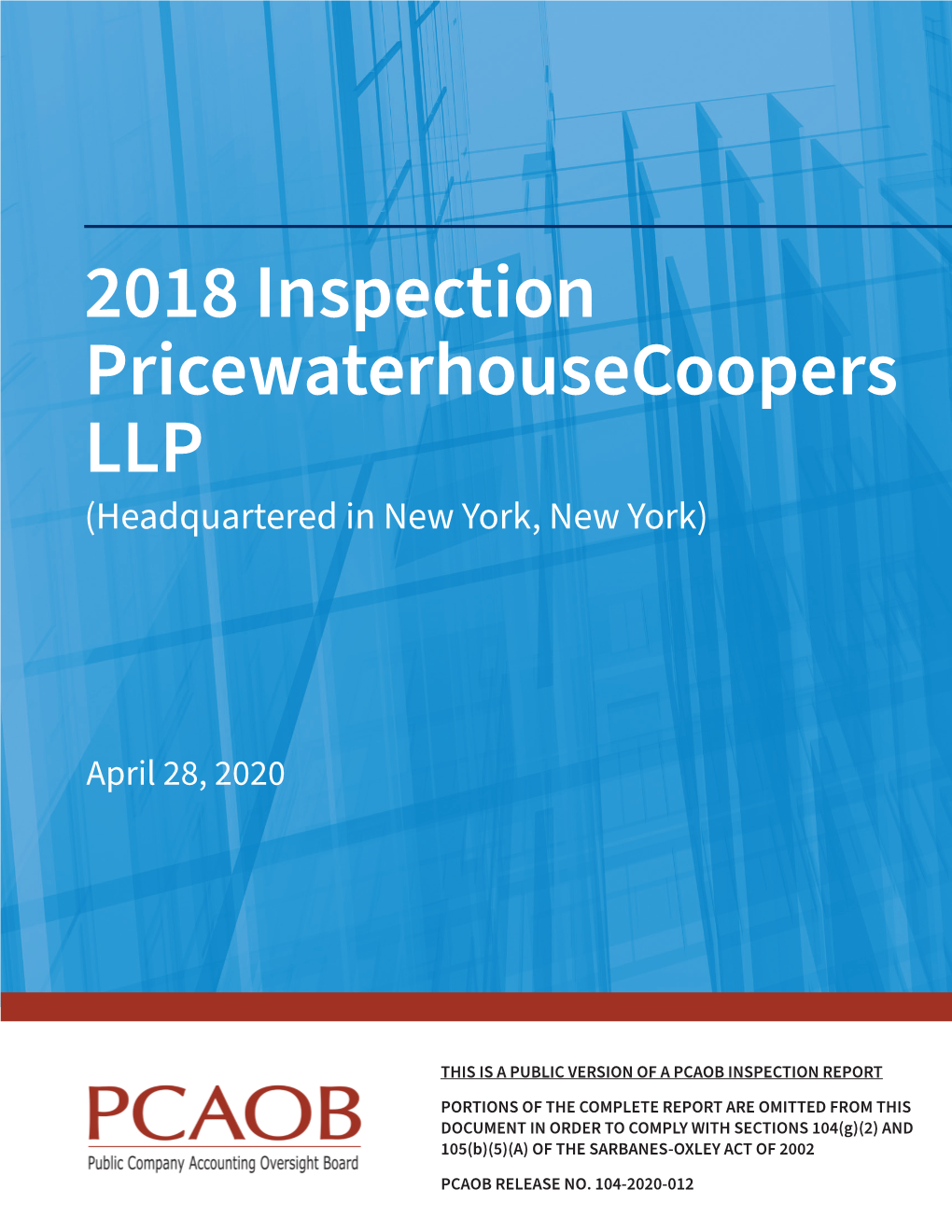 Pricewaterhousecoopers LLP (Headquartered in New York, New York)