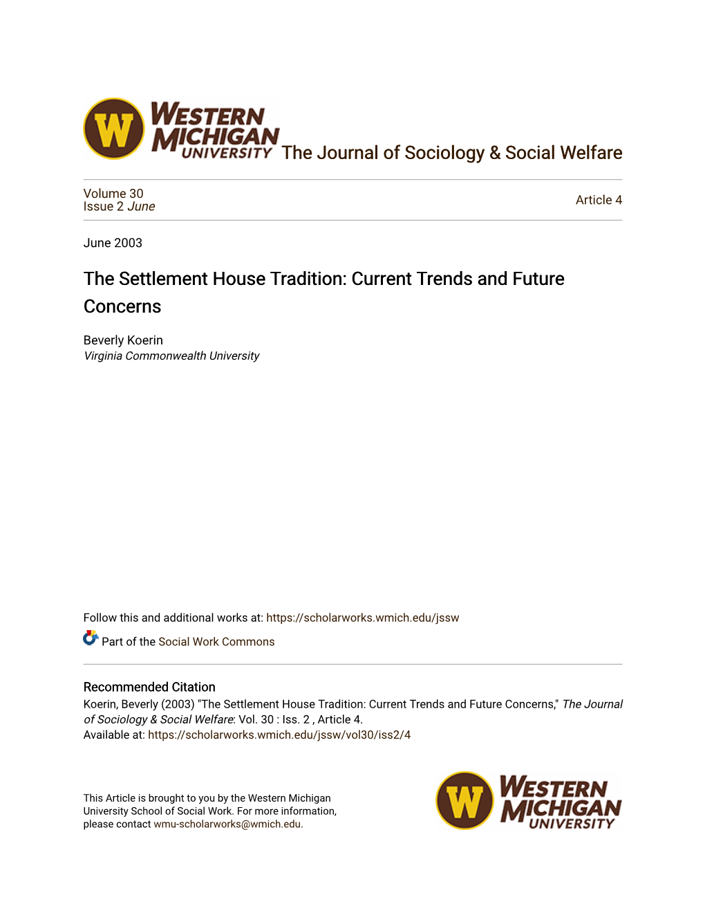 The Settlement House Tradition: Current Trends and Future Concerns