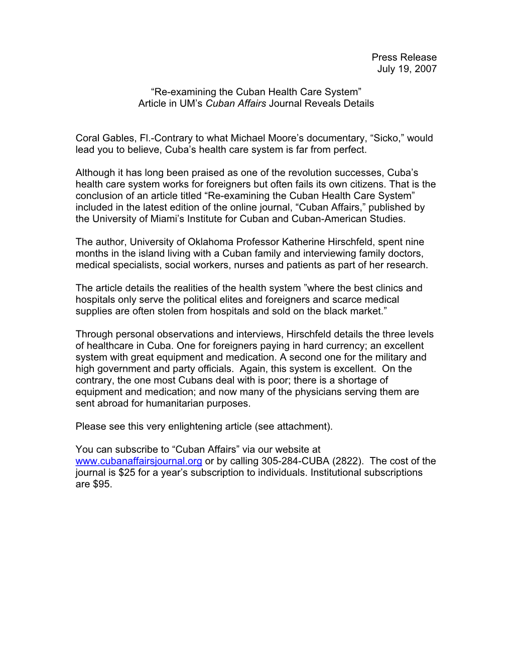 Press Release July 19, 2007 “Re-Examining the Cuban Health Care System” Article in UM's Cuban Affairs Journal Reveals Deta