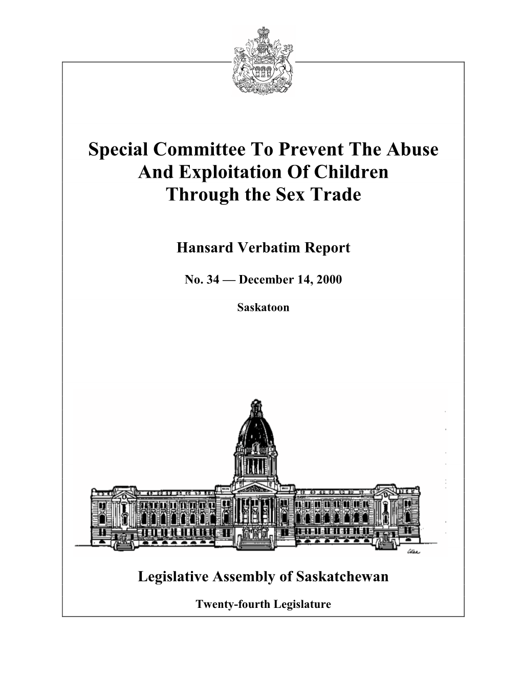 December 14, 2000 Special Committee to Prevent the Abuse and Exploitation 767 of Children Through the Sex Trade