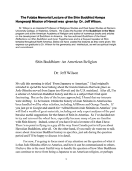 Shin Buddhism: an American Religion Dr. Jeff Wilson