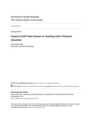 Impact of Golf Video Games on Teaching Golf in Physical Education