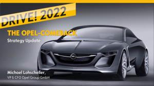 THE OPEL-COMEBACK Strategy Update