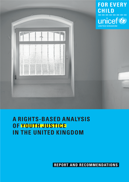 A Rights-Based Analysis of Youth Justice in the United Kingdom