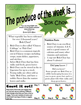 Bok Choy You Can Find POW! Info Sheets on the EHHD Website! Look for Produce of the Week