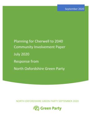 Planning for Cherwell to 2040 Community Involvement Paper July 2020 Response from North Oxfordshire Green Party