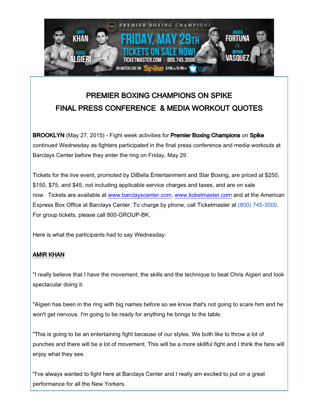 Premier Boxing Champions on Spike Final Press Conference & Media Workout Quotes