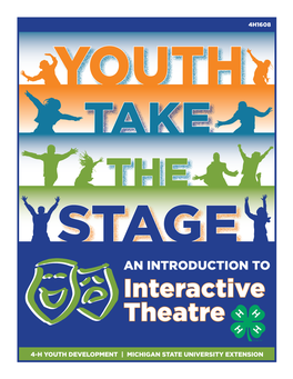 Youth Take the Stage: an Introduction to  Editor, Poet and Former 4-H Volunteer Workshops and at Interactive Theater