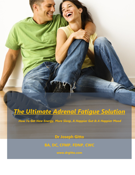 The Ultimate Adrenal Fatigue Solution