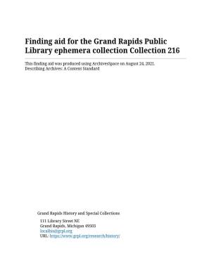 Finding Aid for the Grand Rapids Public Library Ephemera Collection Collection 216