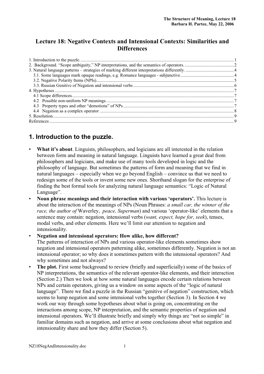 Lecture 18: Negative Contexts and Intensional Contexts: Similarities and Differences 1. Introduction to the Puzzle