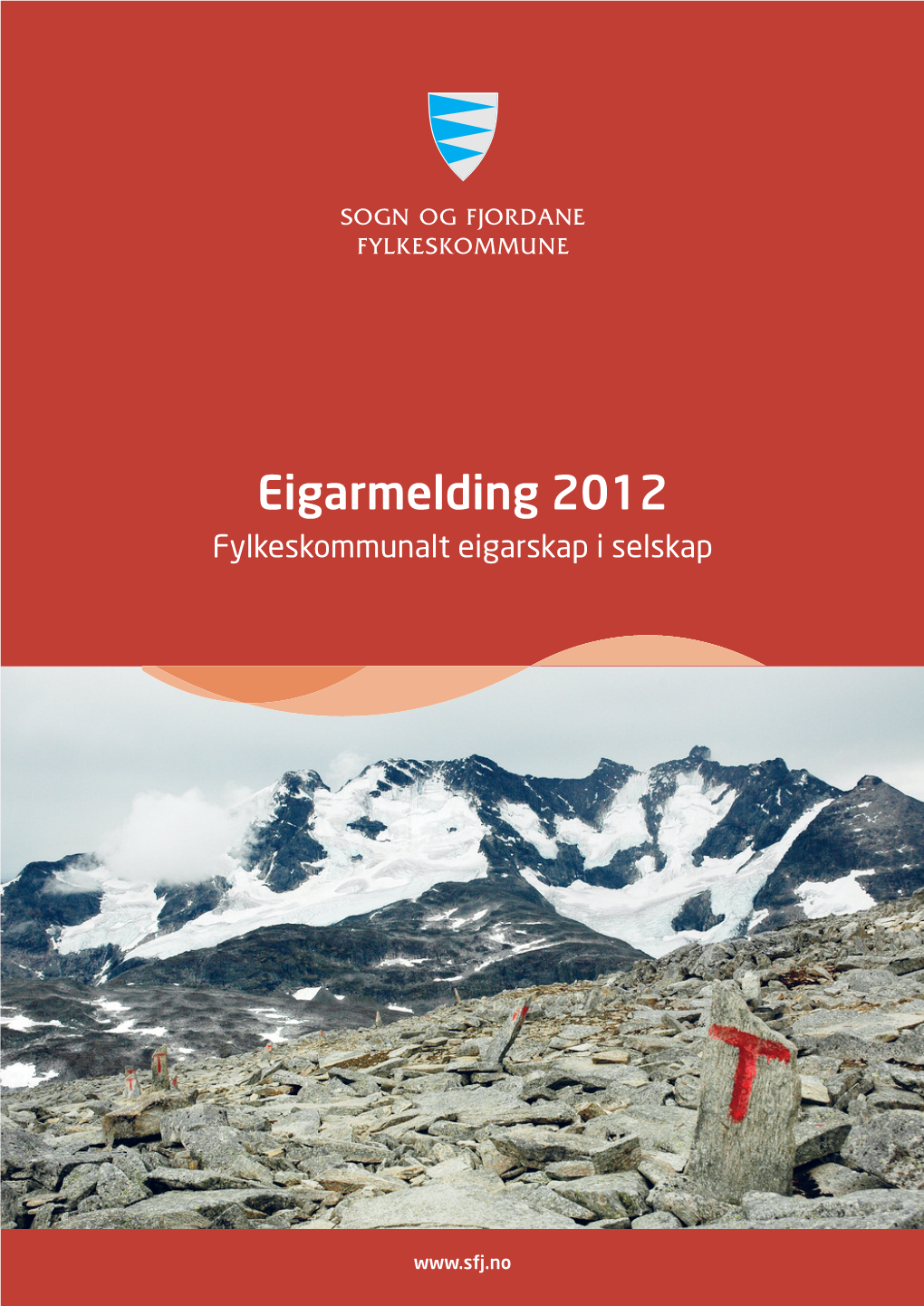 Eigarmelding 2012 Fylkeskommunalt Eigarskap I Selskap