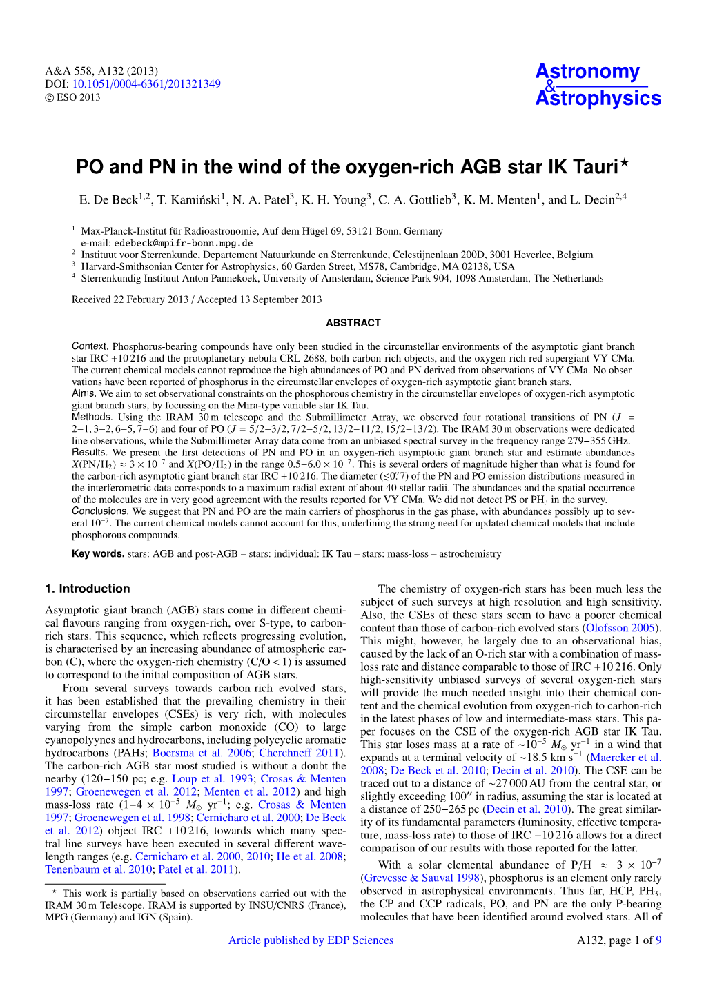 PO and PN in the Wind of the Oxygen-Rich AGB Star IK Tauri⋆