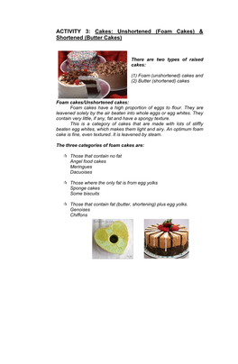 ACTIVITY 3: Cakes: Unshortened (Foam Cakes) & Shortened (Butter