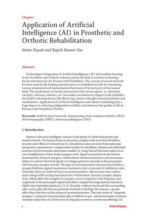 Application of Artificial Intelligence (AI) in Prosthetic and Orthotic Rehabilitation Smita Nayak and Rajesh Kumar Das