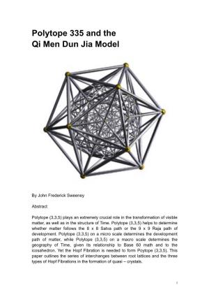 Polytope 335 and the Qi Men Dun Jia Model