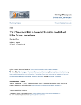 The Enhancement Bias in Consumer Decisions to Adopt and Utilize Product Innovations