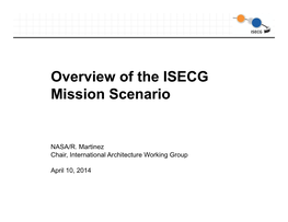Overview of the ISECG Mission Scenario