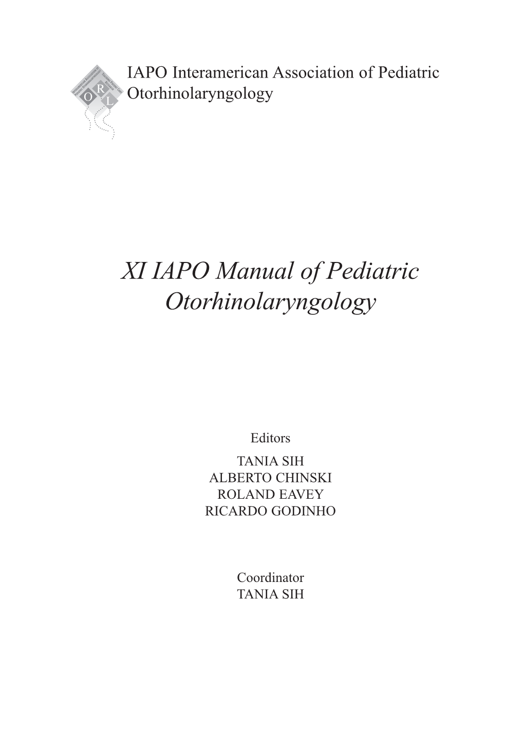 XI IAPO Manual of Pediatric Otorhinolaryngology
