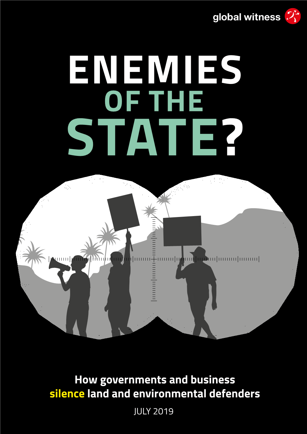 Enemies of the State?