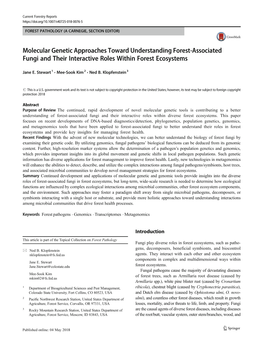 Molecular Genetic Approaches Toward Understanding Forest-Associated Fungi and Their Interactive Roles Within Forest Ecosystems