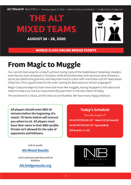 The Alt Mixed Teams August 24 - 28, 2020