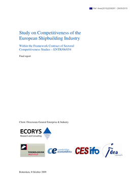 Study on Competitiveness of the European Shipbuilding Industry
