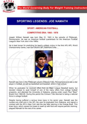 Sporting Legends: Joe Namath