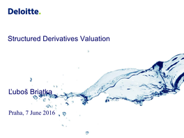 Structured Derivatives Valuation