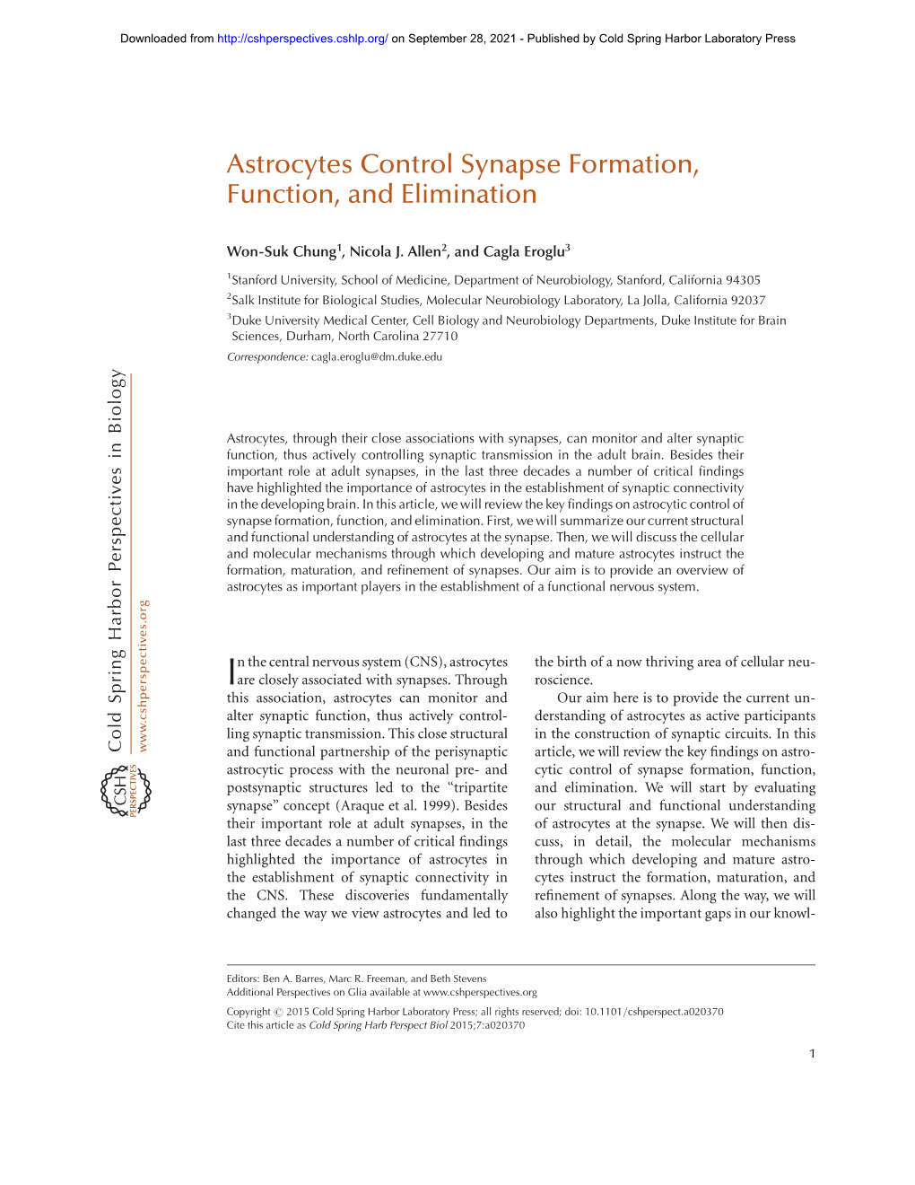 Astrocytes Control Synapse Formation, Function, and Elimination