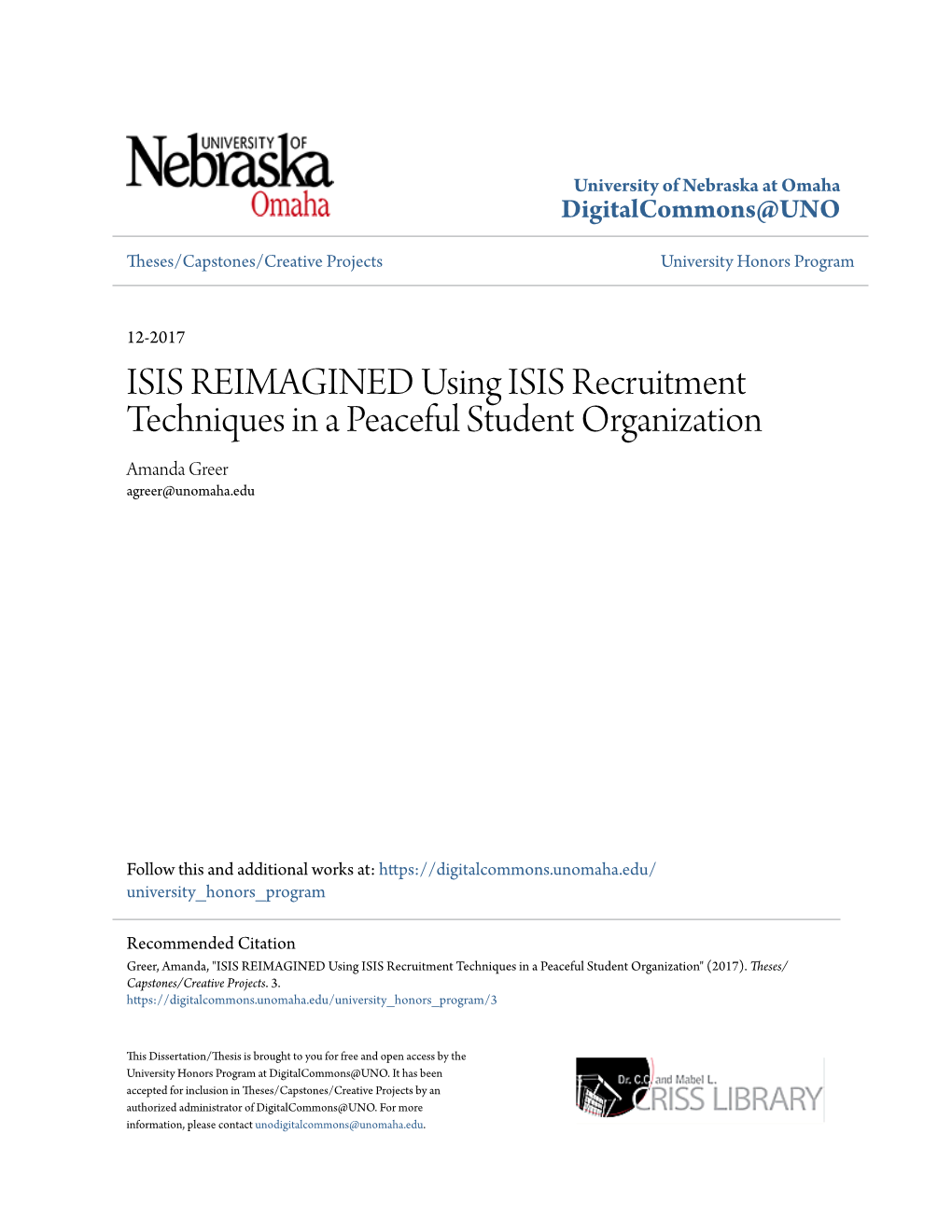 ISIS REIMAGINED Using ISIS Recruitment Techniques in a Peaceful Student Organization Amanda Greer Agreer@Unomaha.Edu