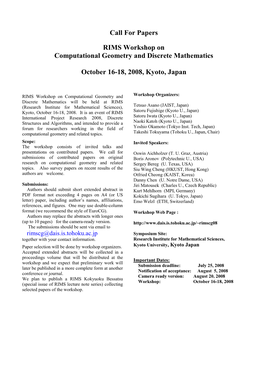 Call for Papers RIMS Workshop on Computational Geometry and Discrete Mathematics October 16-18, 2008, Kyoto, Japan
