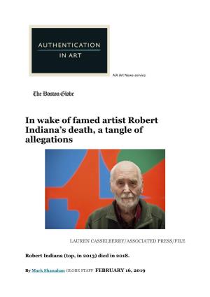 In Wake of Famed Artist Robert Indiana's Death, a Tangle Of