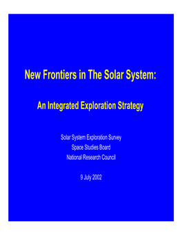 New Frontiers in the Solar System
