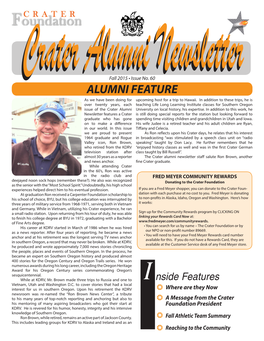 ALUMNI FEATURE As We Have Been Doing for Upcoming Host for a Trip to Hawaii