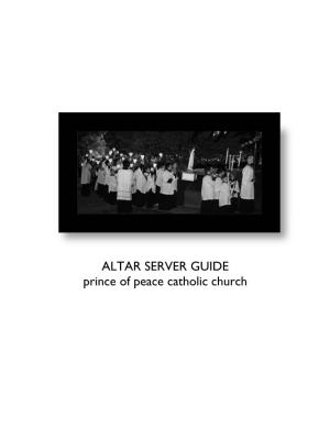ALTAR SERVER GUIDE Prince of Peace Catholic Church