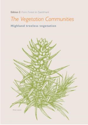 Edition 2 from Forest to Fjaeldmark the Vegetation Communities Highland Treeless Vegetation
