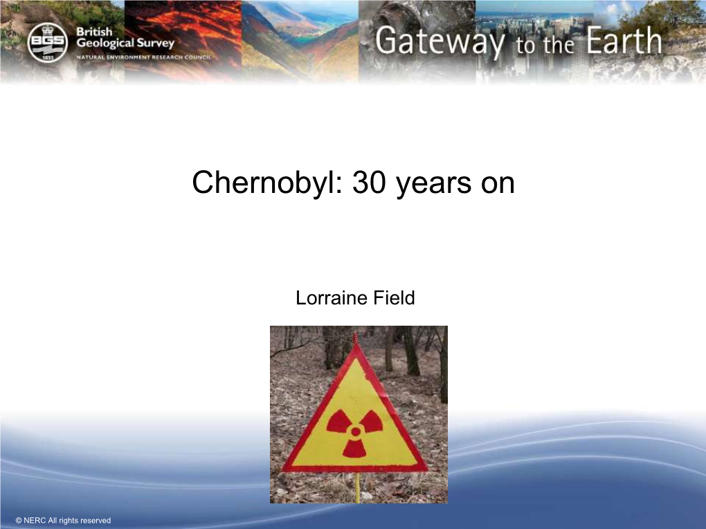 Chernobyl: 30 Years On