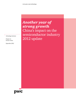Another Year of Strong Growth China's Impact on the Semiconductor