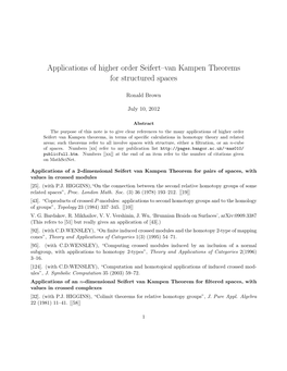 Applications of Higher Order Seifert–Van Kampen Theorems for Structured Spaces