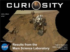 Curiosity: Results from the Mars Science Laboratory