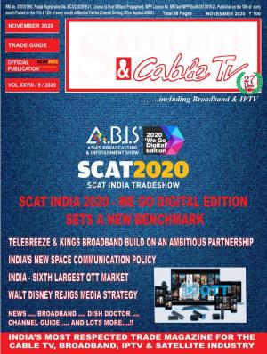 Scat India 2020 - We Go Digital Edition Sets a New Benchmark Telebreeze & Kings Broadband Build on an Ambitious Partnership