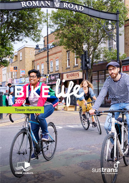 Our Tower Hamlets Bike Life Report