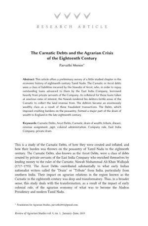 The Carnatic Debts and the Agrarian Crisis of the Eighteenth Century Parvathi Menon*