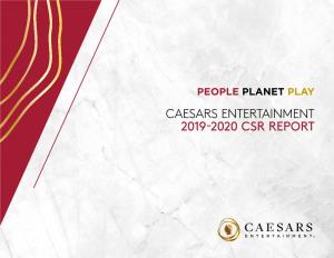 Caesars Entertainment 2019-2020 Csr Report