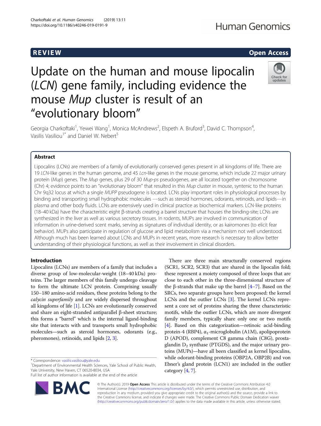 (LCN) Gene Family, Including Evidence the Mouse Mup Cluster Is Result of an “Evolutionary Bloom” Georgia Charkoftaki1, Yewei Wang1, Monica Mcandrews2, Elspeth A