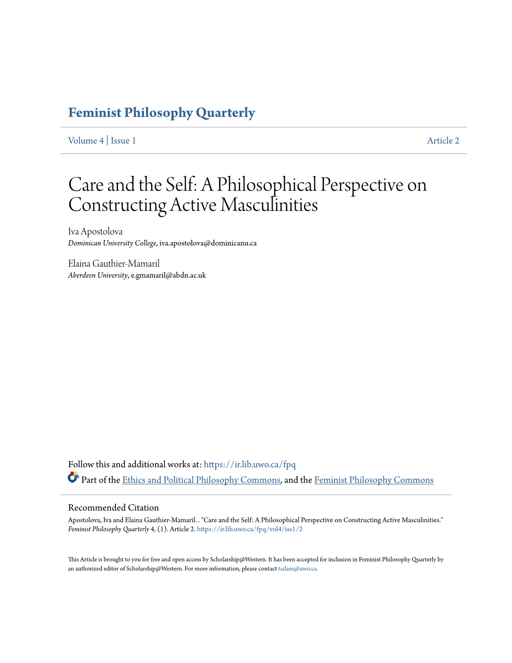 A Philosophical Perspective on Constructing Active Masculinities Iva Apostolova Dominican University College, Iva.Apostolova@Dominicanu.Ca