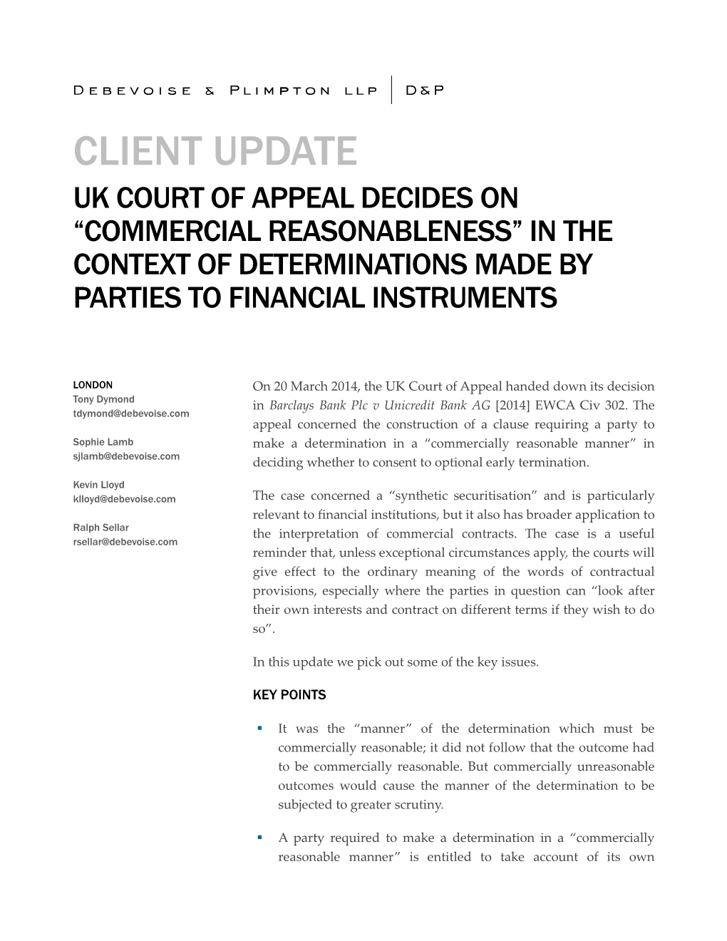 Client Update Uk Court of Appeal Decides on “Commercial Reasonableness” in the Context of Determinations Made by Parties to Financial Instruments