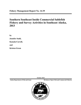 Southern Southeast Inside Commercial Sablefish Fishery and Survey Activities in Southeast Alaska, 2013